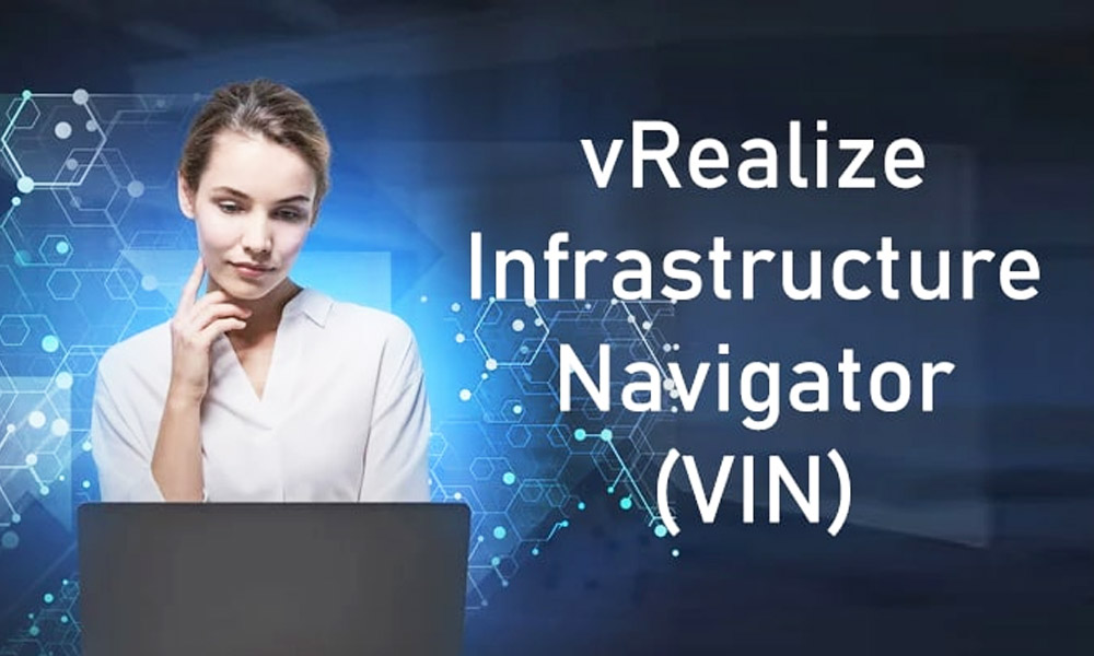 What Is vRealize Infrastructure Navigator? A Simple Guide for Everyone