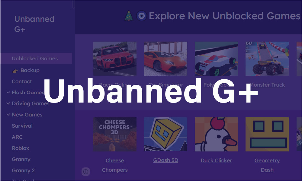 Unbanned G+: Safe, Free, and Fun Games You Can Play Right Now
