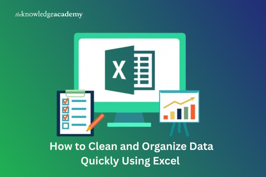 How to Clean and Organize Data Quickly Using Excel