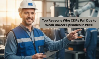 Top Reasons Why CDRs Fail Due to Weak Career Episodes in 2026