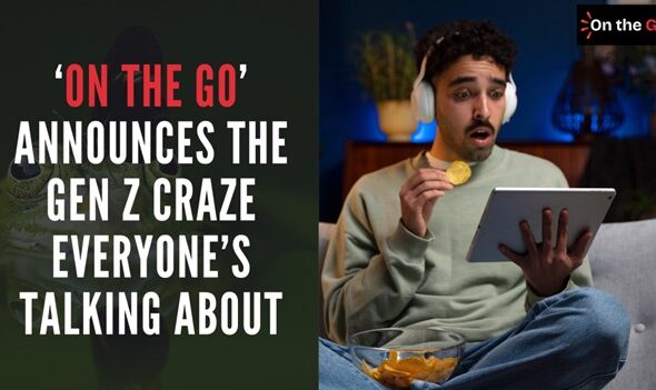 ‘On The Go’ announces the Gen Z Craze Everyone’s Talking About